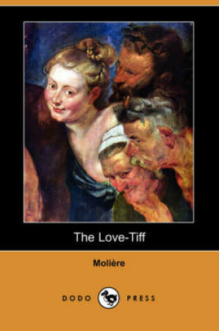 Cover of The Love-TIFF (Dodo Press)