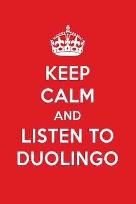 Book cover for Keep Calm and Listen to Duolingo