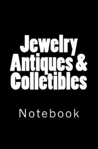 Cover of Jewelry Antiques & Colletibles