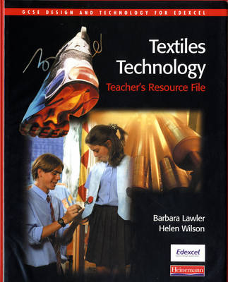 Cover of GCSE Design & Technology for Edexcel: Textiles Technology Teacher's Resource File