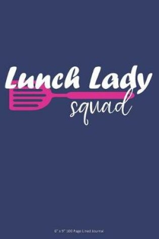 Cover of Lunch Lady Squad