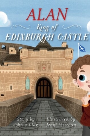 Cover of Alan - King of Edinburgh Castle