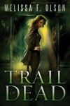 Book cover for Trail of Dead