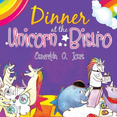 Cover of Dinner at the Unicorn Bistro