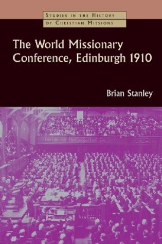 Cover of World Missionary Conference, Edinburgh 1910