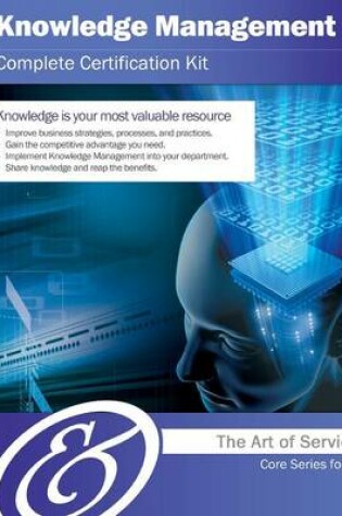 Cover of Knowledge Management Complete Certification Kit - Core Series for It