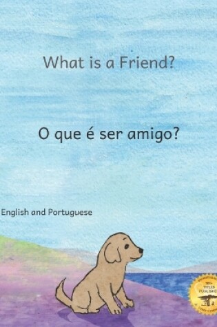 Cover of What is a Friend