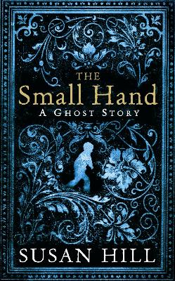 The Small Hand by Susan Hill