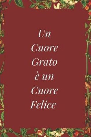 Cover of Un Cuore Grato e un Cuore Felice