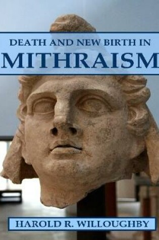 Cover of Death and New Birth In Mithraism