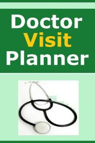 Cover of Doctor Visit Planner