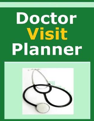 Book cover for Doctor Visit Planner