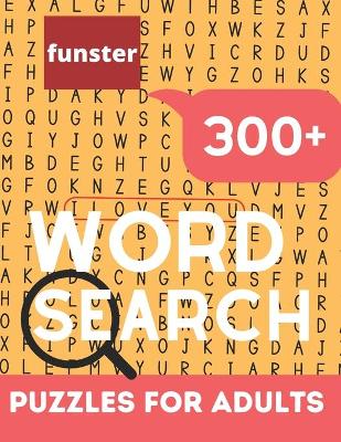 Book cover for Funster 300+ Word Search Puzzles for Adults