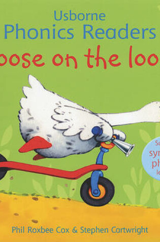 Cover of Goose on the Loose