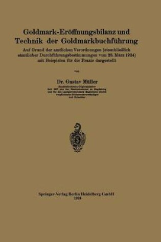 Cover of Goldmark-Eröffnungsbilanz und Technik der Goldmarkbuchführung