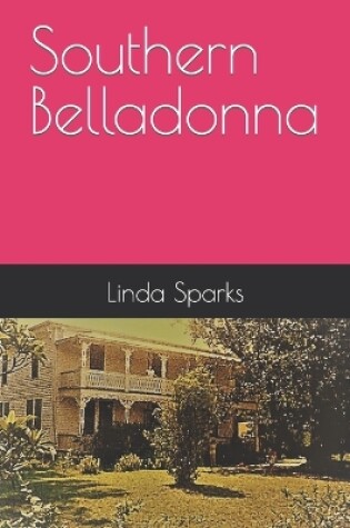 Cover of Southern Belladonna