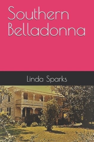 Cover of Southern Belladonna