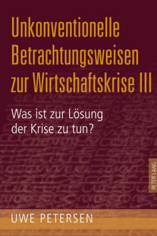 Cover of Unkonventionelle Betrachtungsweisen Zur Wirtschaftskrise III