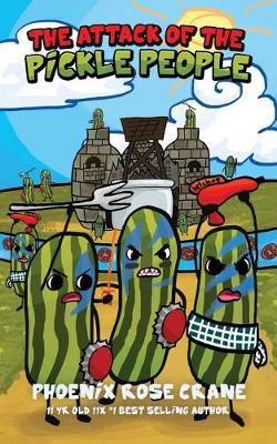 Book cover for The Attack of the Pickle People