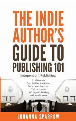 Book cover for The Indie Author's Guide