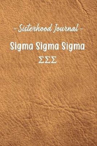 Cover of Sisterhood Journal Sigma Sigma Sigma