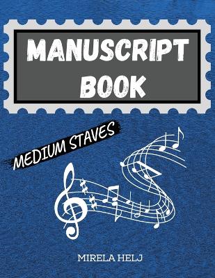Book cover for Manuscript Book Medium Staves