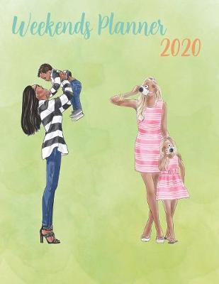 Book cover for Weekends Planner 2020