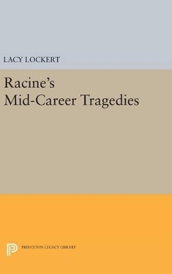 Book cover for Racine's Mid-Career Tragedies