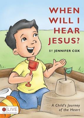 Book cover for When Will I Hear Jesus?
