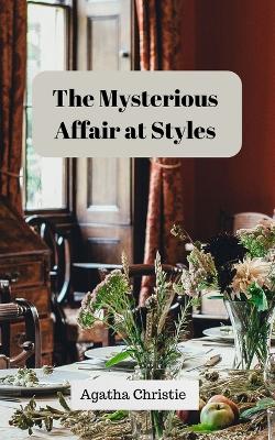 Book cover for The Mysterious Affair at Styles (Annoted)