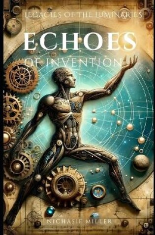 Cover of Echoes Of Invention