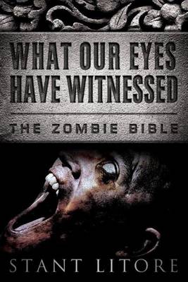 Book cover for What Our Eyes Have Witnessed