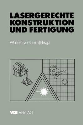 Book cover for Lasergerechte Konstruktion und Fertigung