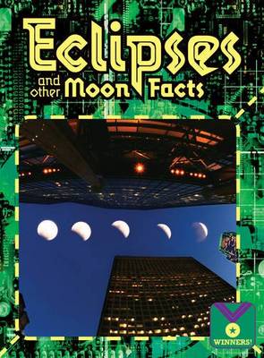 Book cover for Eclipses & Other Moon Facts