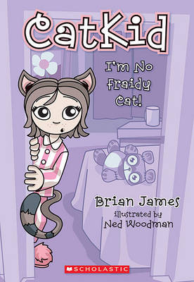 Book cover for I'm No Fraidy Cat