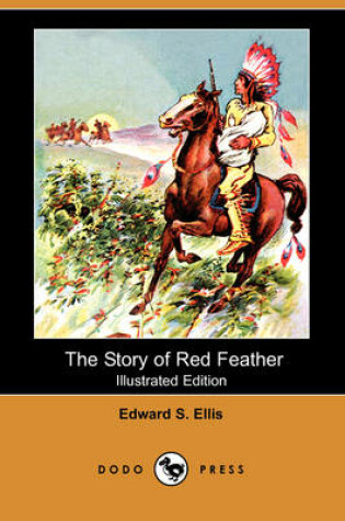 Cover of The Story of Red Feather(Dodo Press)