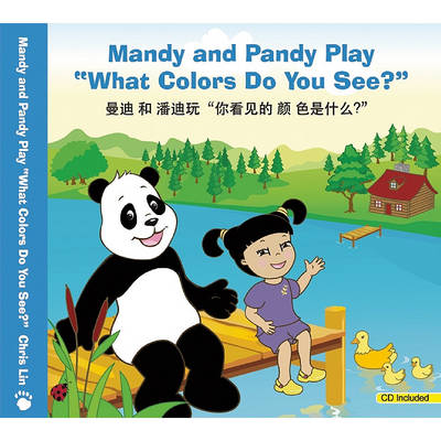 Book cover for Mandy and Pandy Play "What Colors Do You See?"