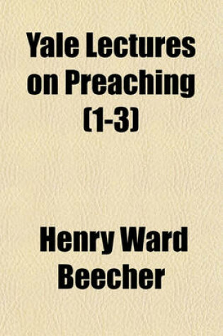 Cover of Yale Lectures on Preaching (1-3)