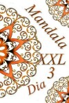 Book cover for Mandala Dia XXL 3