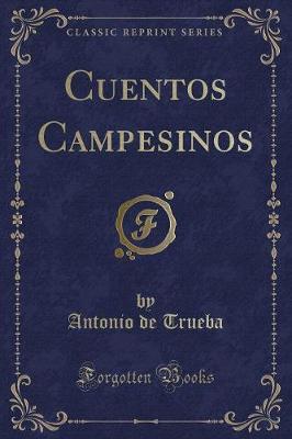 Book cover for Cuentos Campesinos (Classic Reprint)