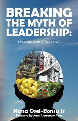 Cover of Breaking the myth of Leadership