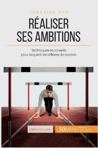 Cover of Realiser ses ambitions