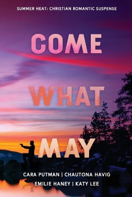 Cover of Come What May