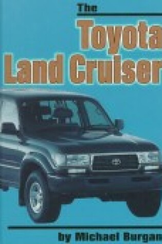 Cover of The Toyota Land Cruiser