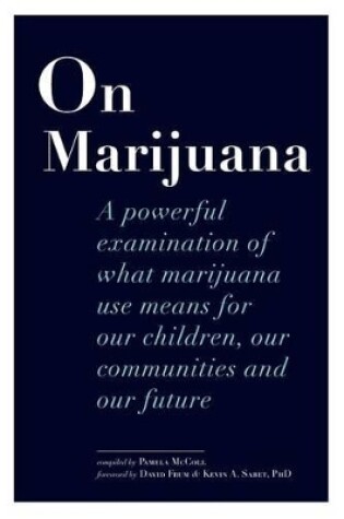 Cover of On Marijuana