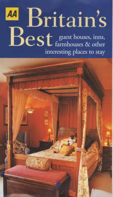 Cover of Britain's Best Guest Houses, Inns, Farmhouses and Other Interesting Places to Stay