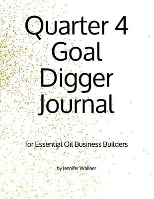 Book cover for Quarter 4 Goal Digger Journal