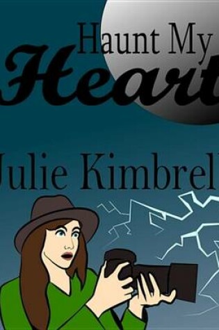 Cover of Haunt My Heart