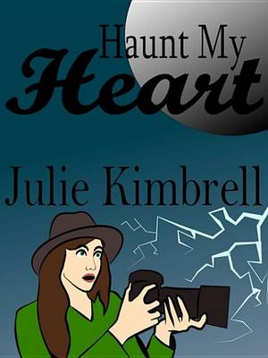 Book cover for Haunt My Heart