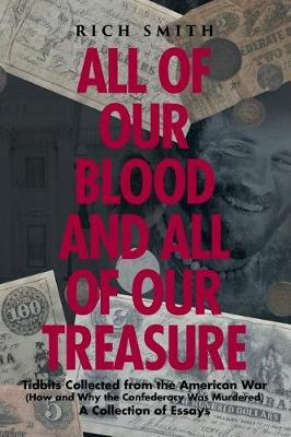 Book cover for All of Our Blood and All of Our Treasure